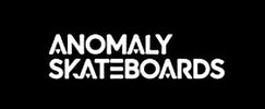 Anomaly Skateboards - Home